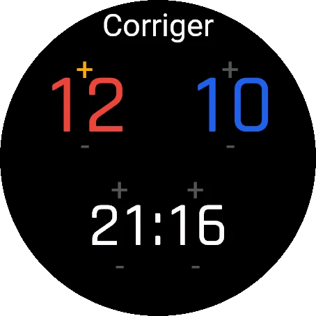 Écran rond de la montre Corriger : les deux scores 12 et 10 et le chrono 21:16, chacun avec ses repères plus et moins