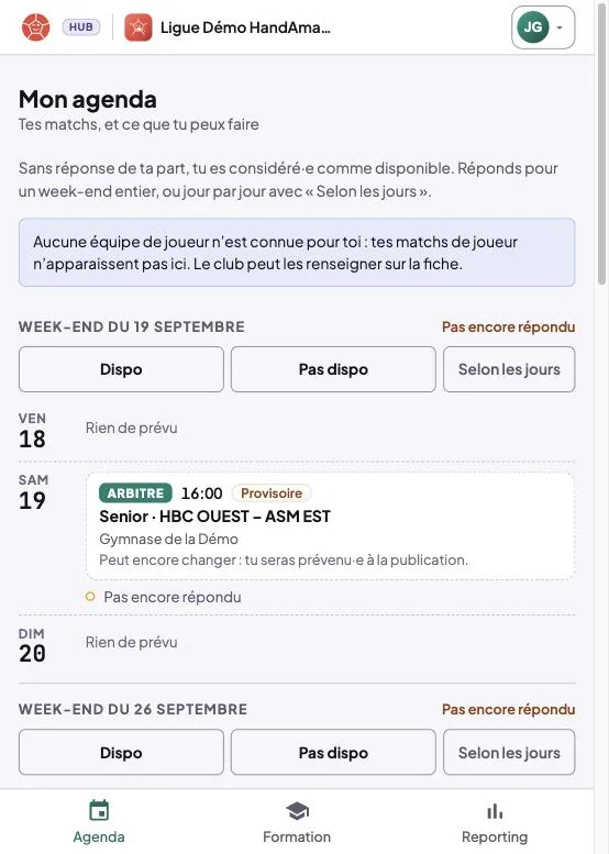 Écran Mon agenda : un week-end avec les boutons Dispo, Pas dispo, Selon les jours, et un arbitrage provisoire le samedi