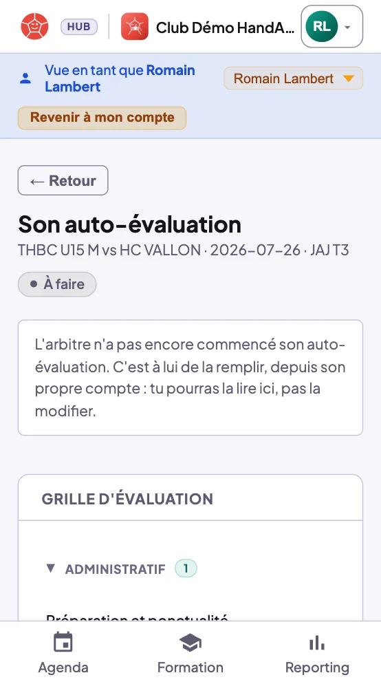 Écran Son auto-évaluation vu par un parent basculé : pastille À faire, texte L'arbitre n'a pas encore commencé son auto-évaluation, c'est à lui de la remplir depuis son propre compte, tu pourras la lire ici, pas la modifier, puis la grille en lecture seule
