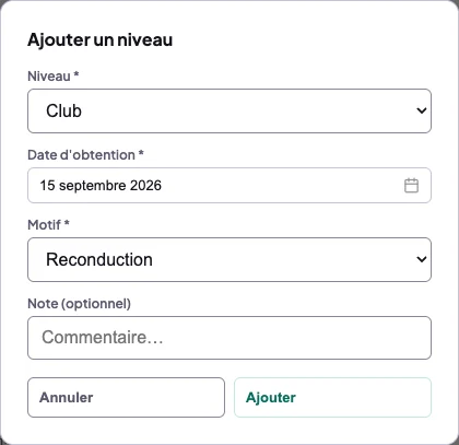 Fenêtre Ajouter un niveau : niveau, date d'obtention, motif Reconduction, note