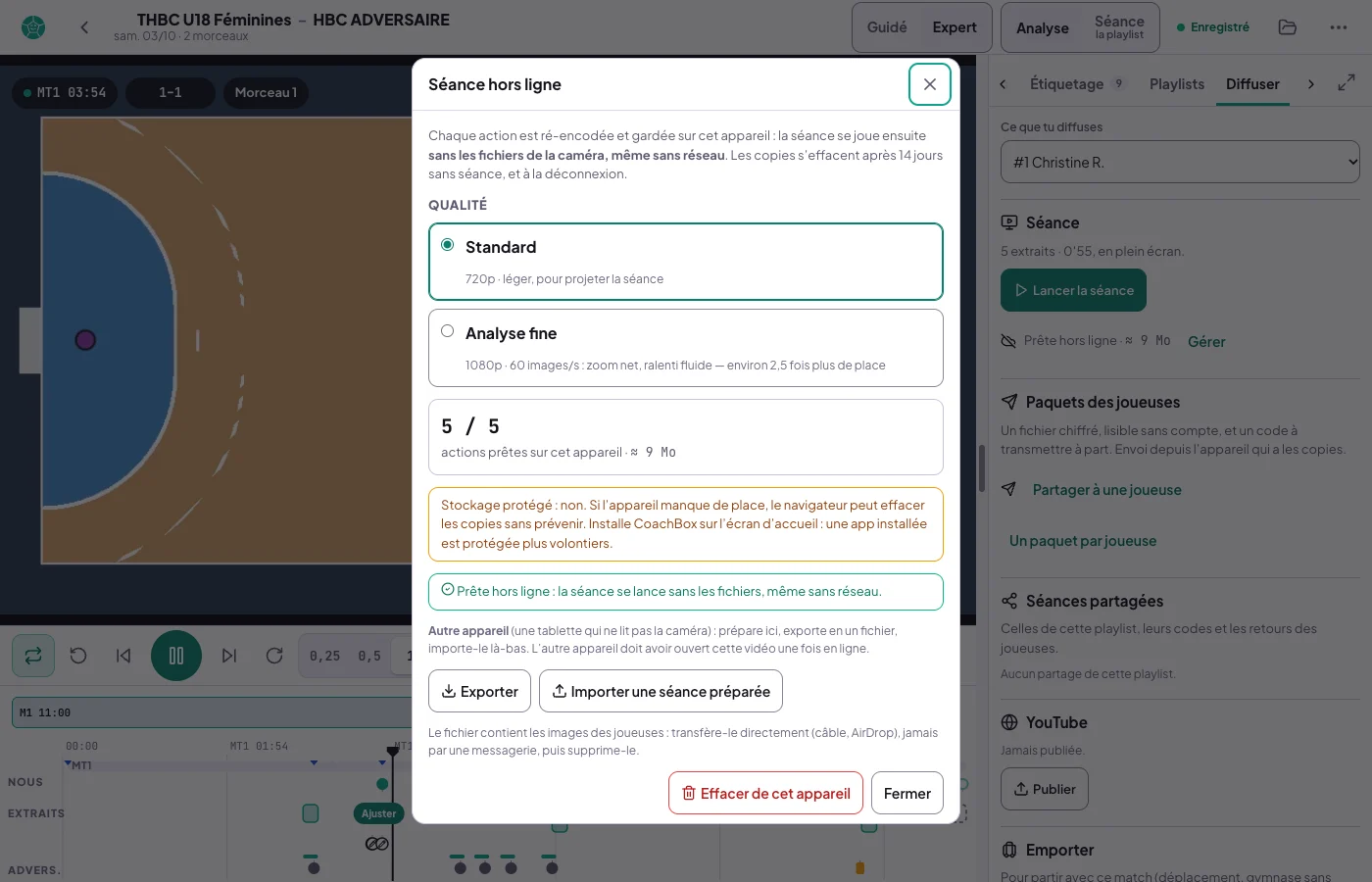 Fenêtre Séance hors ligne sur la playlist de la gardienne : chaque action est ré-encodée et gardée sur cet appareil ; Qualité Standard (720p) ou Analyse fine (1080p, 60 images/s) ; 5 sur 5 actions prêtes sur cet appareil, environ 9 Mo ; Stockage protégé : non ; Prête hors ligne : la séance se lance sans les fichiers, même sans réseau ; Autre appareil, avec Exporter et Importer une séance préparée ; Effacer de cet appareil et Fermer