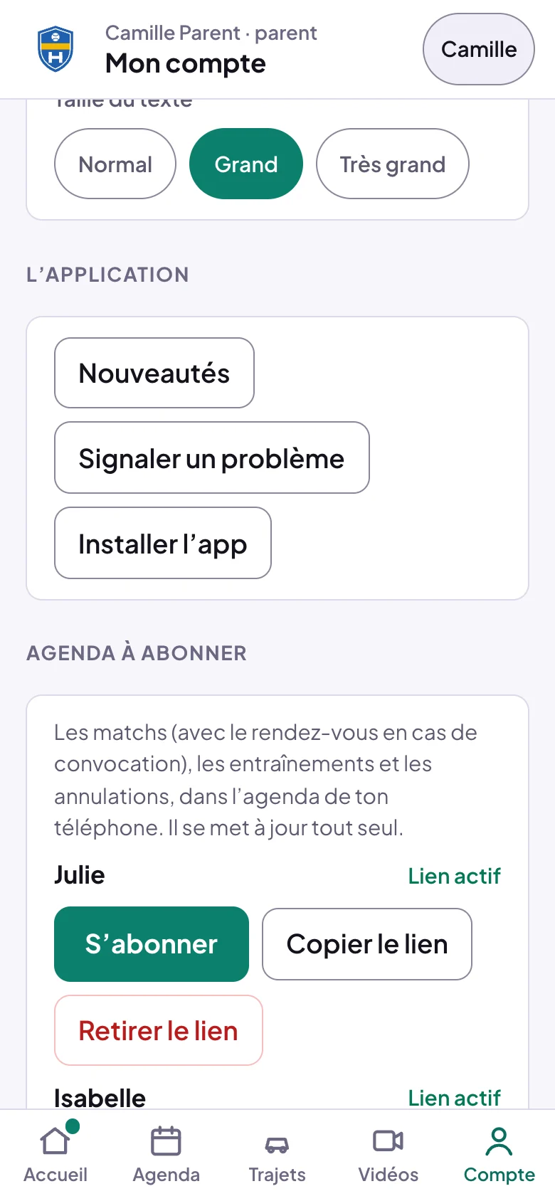 Suite de Mon compte : Taille du texte Normal, Grand, Très grand ; L'application, Nouveautés, Signaler un problème, Installer l'app ; Agenda à abonner, avec un lien actif pour Julie, S'abonner, Copier le lien, Retirer le lien