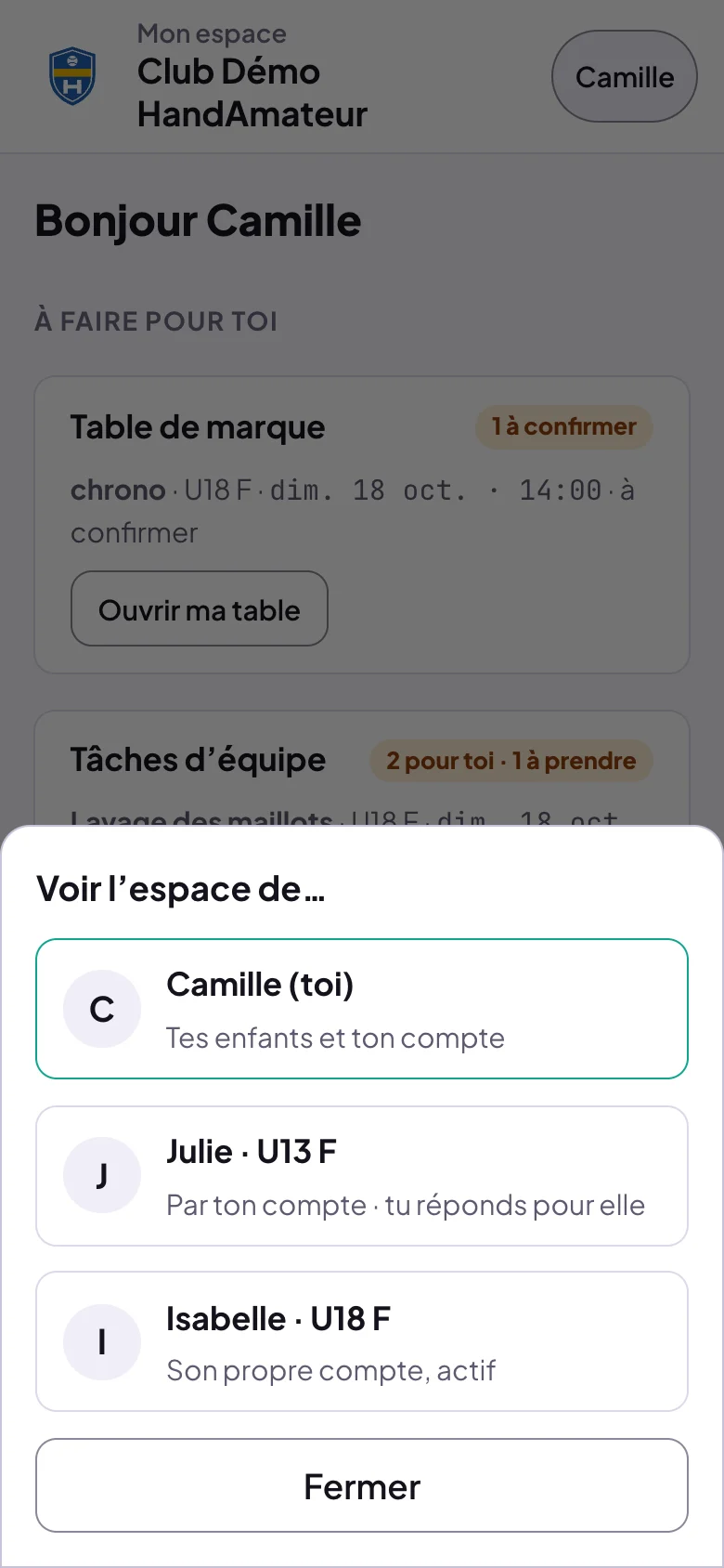 La fenêtre Voir l'espace de… : Camille (toi), Tes enfants et ton compte ; Julie U13 F, Par ton compte, tu réponds pour elle ; Isabelle U18 F, Son propre compte, actif ; le bouton Fermer